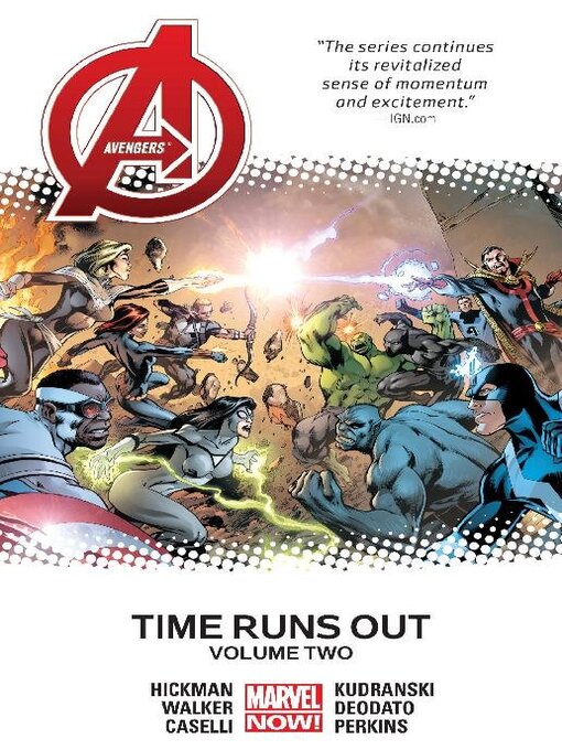 Title details for Avengers (2012): Time Runs Out, Volume 2 by Jonathan Hickman - Available